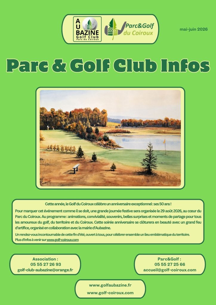 Couverture de la newsletter Parc et Golf Club Infos de mai et juin 2026